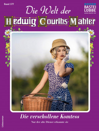 Ina von Hochried: Die Welt der Hedwig Courths-Mahler 577