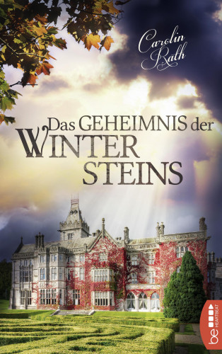 Carolin Rath: Das Geheimnis der Wintersteins