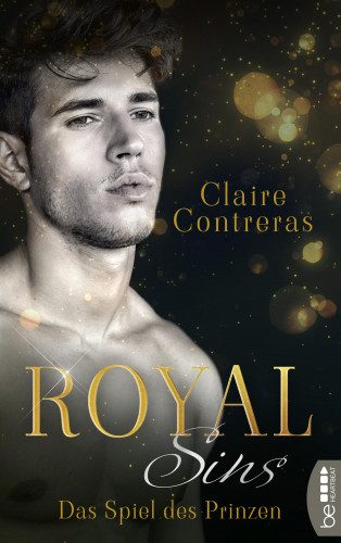 Claire Contreras: Royal Sins – Das Spiel des Prinzen