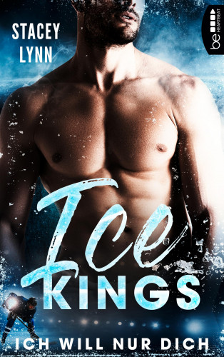 Stacey Lynn: Ice Kings – Ich will nur dich