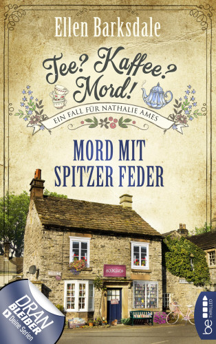 Ellen Barksdale: Tee? Kaffee? Mord! Mord mit spitzer Feder