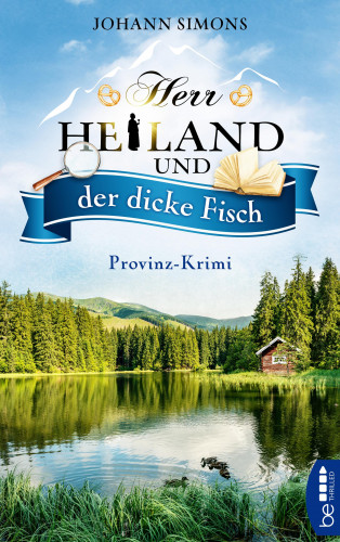 Johann Simons: Herr Heiland und der dicke Fisch