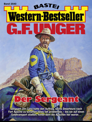 G. F. Unger: G. F. Unger Western-Bestseller 2540