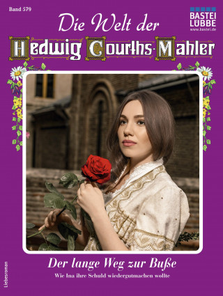 F. L. John: Die Welt der Hedwig Courths-Mahler 579