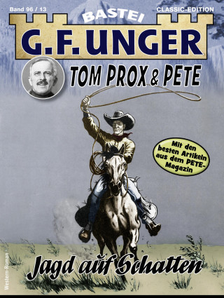 G. F. Unger: G. F. Unger Tom Prox & Pete 13