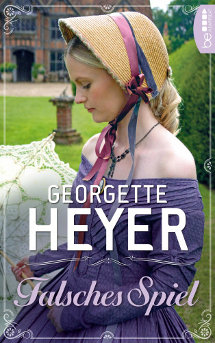 Georgette Heyer: Falsches Spiel