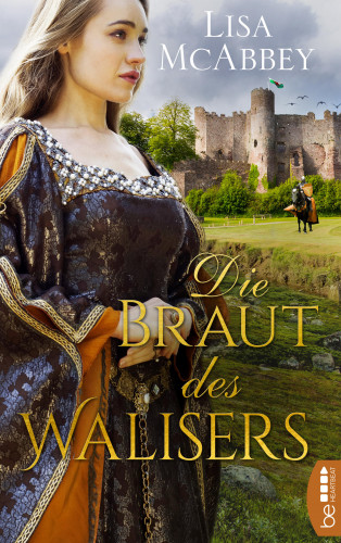 Lisa McAbbey: Die Braut des Walisers