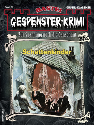 Manfred Weinland: Gespenster-Krimi 82