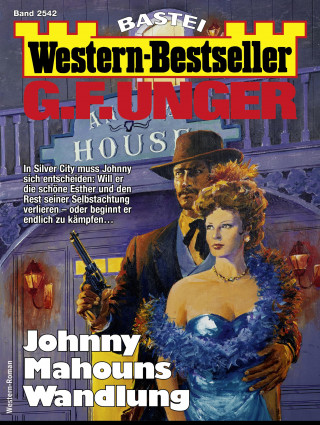 G. F. Unger: G. F. Unger Western-Bestseller 2542