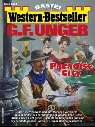 G. F. Unger: G. F. Unger Western-Bestseller 2544
