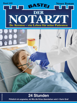 Karin Graf: Der Notarzt 409