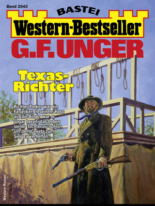 G. F. Unger: G. F. Unger Western-Bestseller 2543