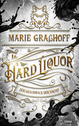 Marie Graßhoff: Hard Liquor – Der Geschmack der Nacht