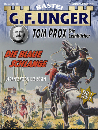 G. F. Unger: G. F. Unger Tom Prox & Pete 16