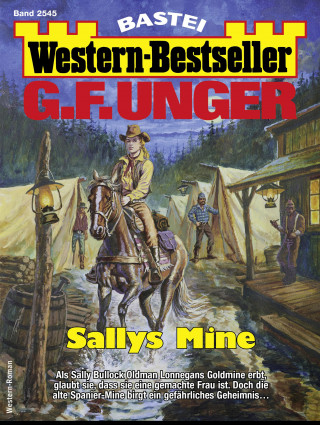 G. F. Unger: G. F. Unger Western-Bestseller 2545