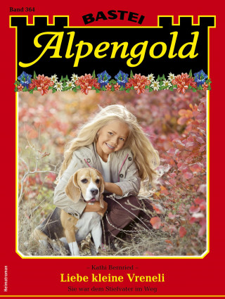 Kathi Bernried: Alpengold 364