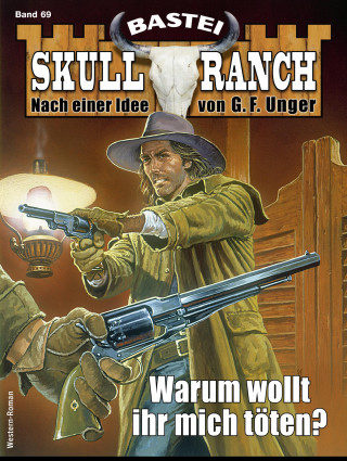 Dan Roberts: Skull-Ranch 69