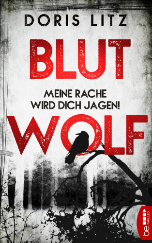 Doris Litz: Blutwolf