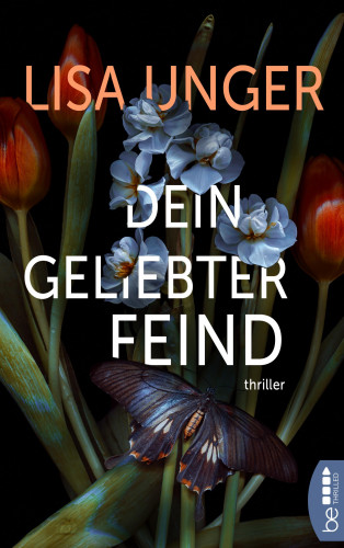 Lisa Unger: Dein geliebter Feind