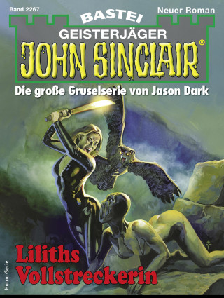 Ian Rolf Hill: John Sinclair 2267