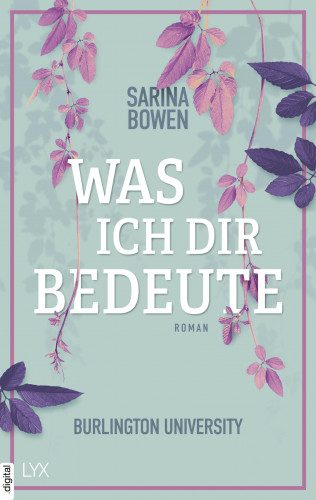 Sarina Bowen: Was ich dir bedeute - Burlington University
