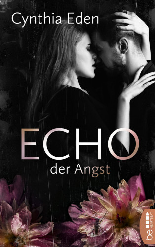 Cynthia Eden: Echo der Angst
