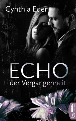 Cynthia Eden: Echo der Vergangenheit