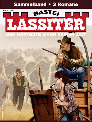 Jack Slade: Lassiter Sammelband 1832