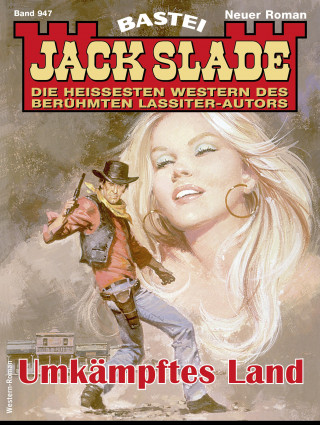 Jack Slade: Jack Slade 947