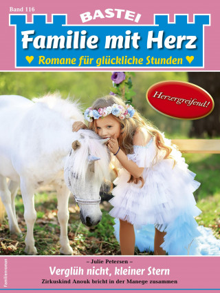 Julie Petersen: Familie mit Herz 116