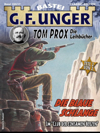 G. F. Unger: G. F. Unger Tom Prox & Pete 17