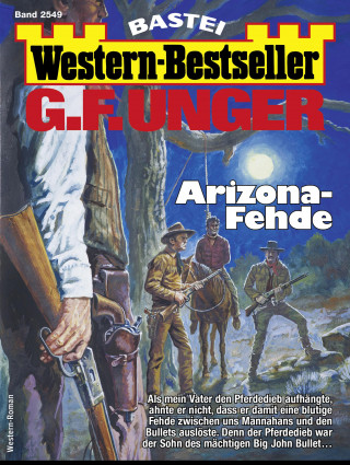 G. F. Unger: G. F. Unger Western-Bestseller 2549