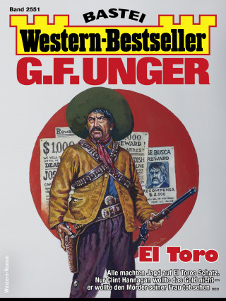 G. F. Unger: G. F. Unger Western-Bestseller 2551