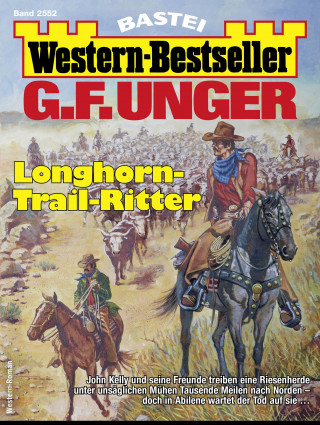 G. F. Unger: G. F. Unger Western-Bestseller 2552
