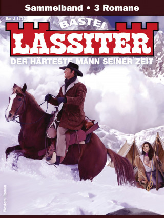 Jack Slade: Lassiter Sammelband 1833