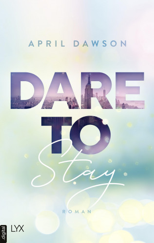 April Dawson: Dare to Stay