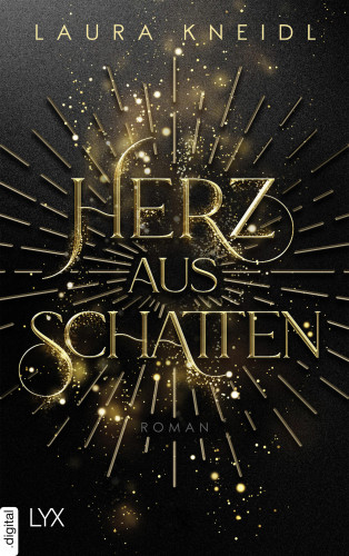 Laura Kneidl: Herz aus Schatten