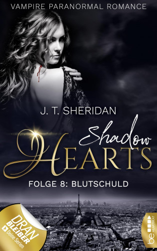 J.T. Sheridan: Shadow Hearts – Folge 8: Blutschuld