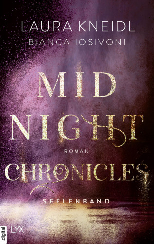 Bianca Iosivoni, Laura Kneidl: Midnight Chronicles - Seelenband