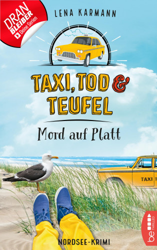 Lena Karmann: Taxi, Tod und Teufel - Mord auf Platt