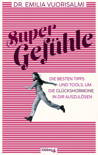 Dr. Emilia Vuorisalmi: Super Gefühle
