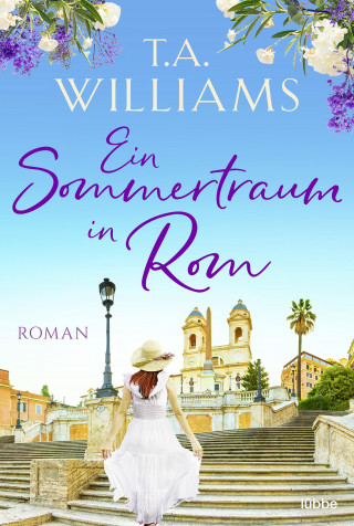 T.A. Williams: Ein Sommertraum in Rom