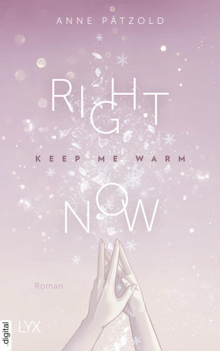 Anne Pätzold: Right Now (Keep Me Warm)