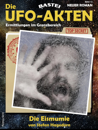 Stefan Hagedorn: Die UFO-AKTEN 12