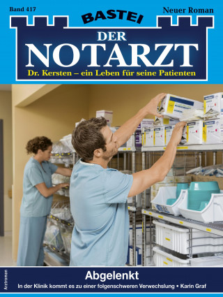 Karin Graf: Der Notarzt 417