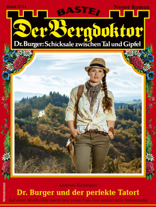 Andreas Kufsteiner: Der Bergdoktor 2121