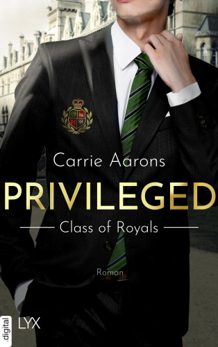 Carrie Aarons: Privileged - Class of Royals