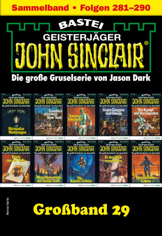 Jason Dark: John Sinclair Großband 29