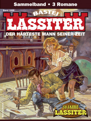 Jack Slade: Lassiter Sammelband 1835