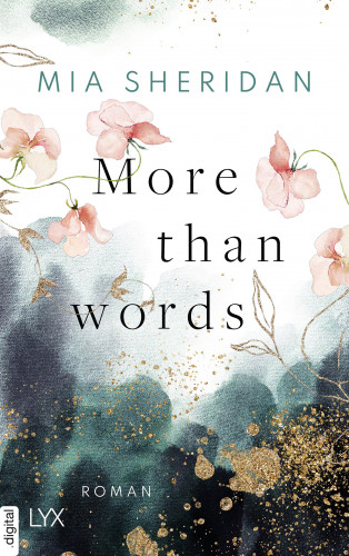 Mia Sheridan: More than Words